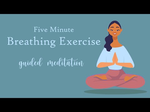 5 Minute Breathing Exercise